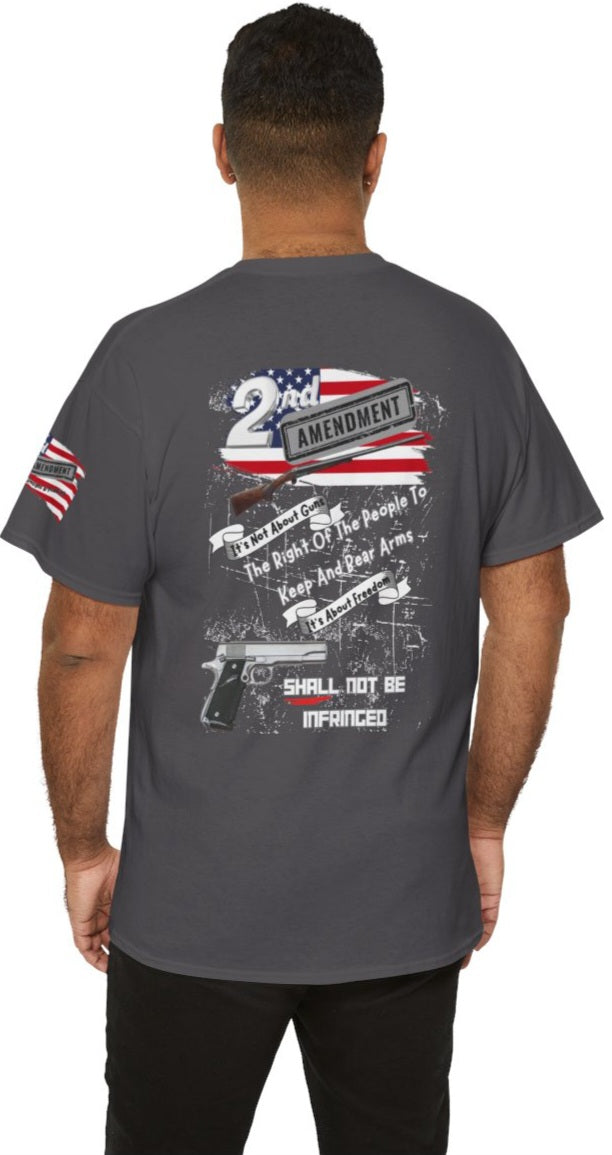 2nd Amendment – “The Right of the People to Keep and Bear Arms Shall Not Be Infringed” - Adult Unisex T-Shirt