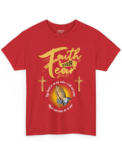 Faith Over Fear - Unisex Heavy Cotton T-Shirt