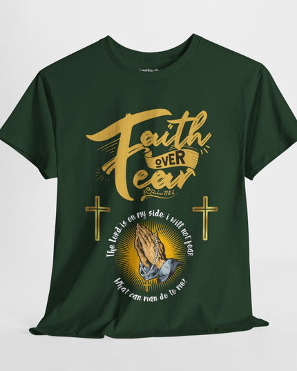 Faith Over Fear - Unisex Heavy Cotton T-Shirt