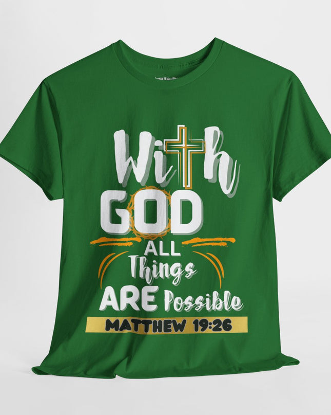 ✝️ With GOD All Things Are Possible ✝️ - Unisex Heavy Cotton T-Shirt