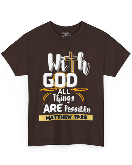 ✝️ With GOD All Things Are Possible ✝️ - Unisex Heavy Cotton T-Shirt