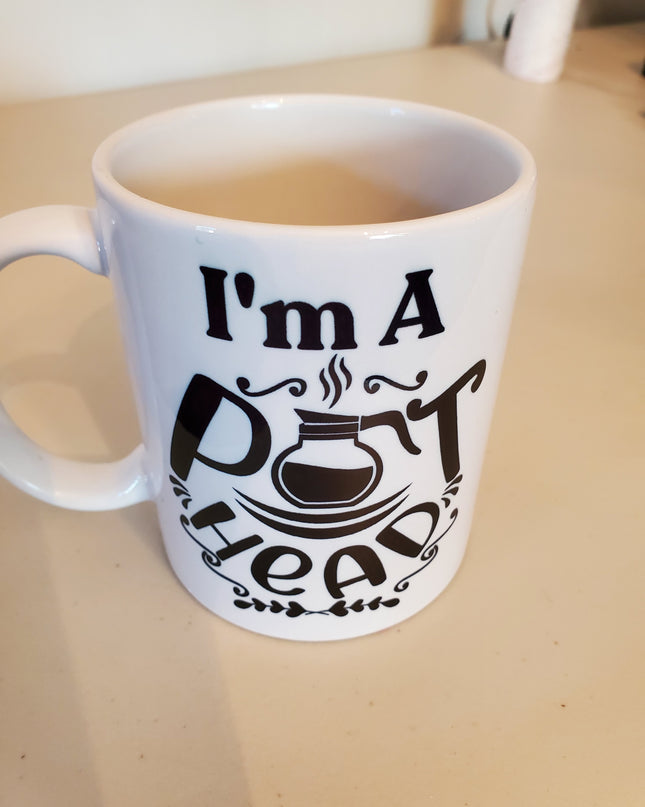 I'm A Pot Head - White Coffee Mug - 11oz. / 15oz.