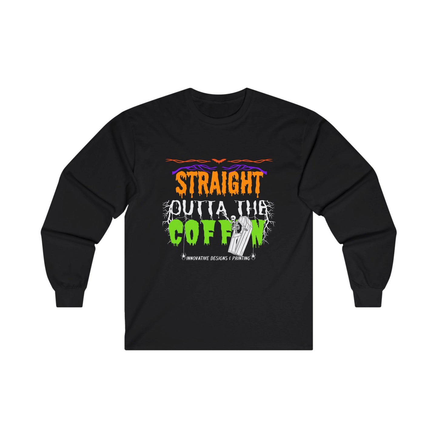 Straight Outta The Coffin - Unisex Ultra Cotton Long Sleeve T-Shirt