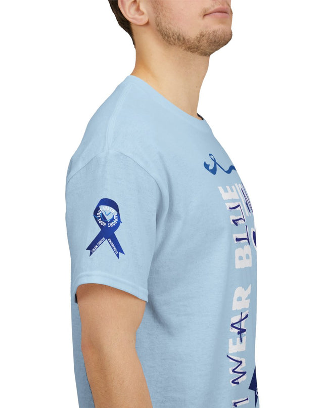 I Wear Blue In March - Colon Cancer Awareness - Adult Unisex T-Shirt