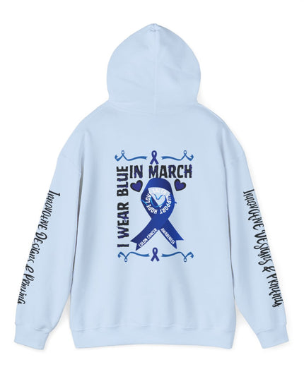 I Wear Blue In March - Colon Cancer Awareness - Unisex Heavy Blend Hoodie