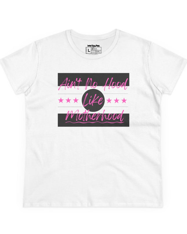 Ain’t No Hood Like Motherhood – Women’s Gildan 500L Cotton T-Shirt