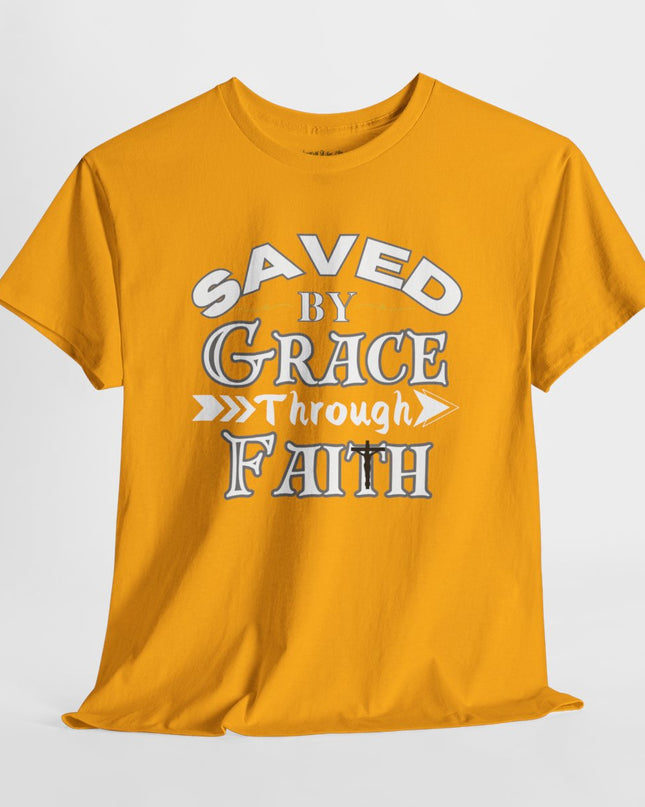 Saved By Grace Through Faith - Adult Gildan Unisex Heavy Cotton T-Shirt