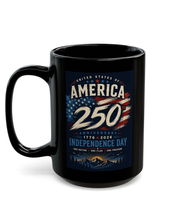 🇺🇸America 250th Anniversary Independence Day – Black Ceramic Coffee Mug (11oz & 15oz)