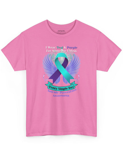 I Wear Teal & Purple for Someone I Miss - Suicide Prevention Awareness T-Shirt