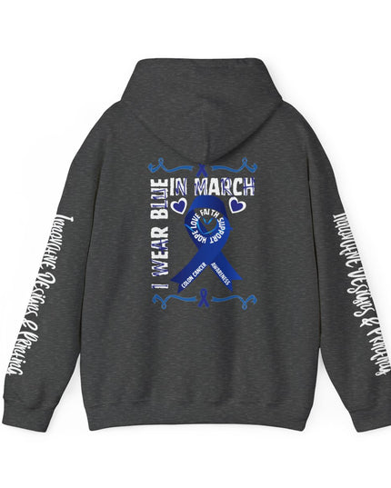 I Wear Blue In March - Colon Cancer Awareness - Unisex Heavy Blend Hoodie