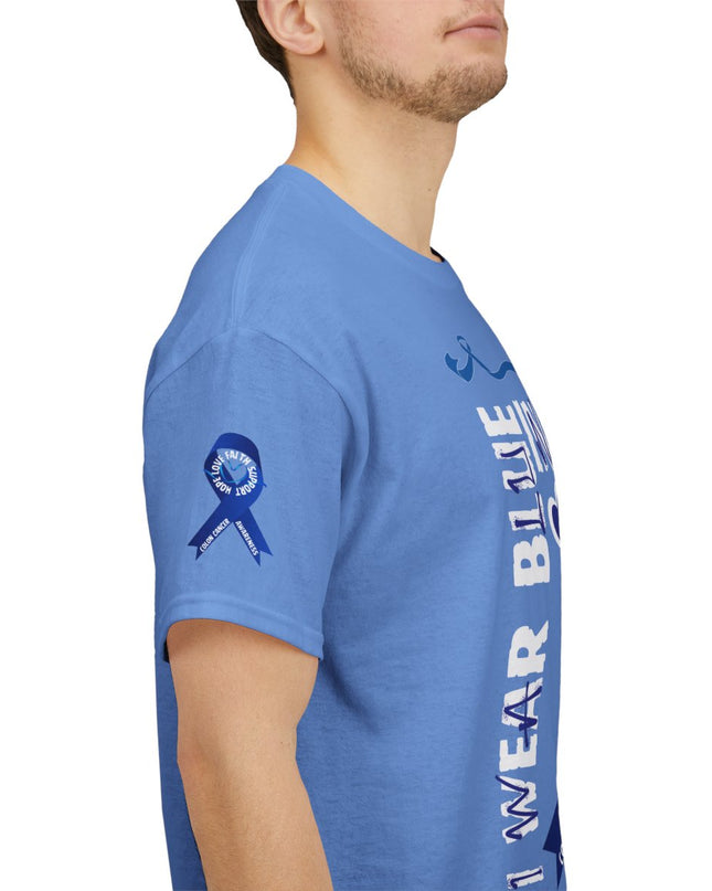 I Wear Blue In March - Colon Cancer Awareness - Adult Unisex T-Shirt