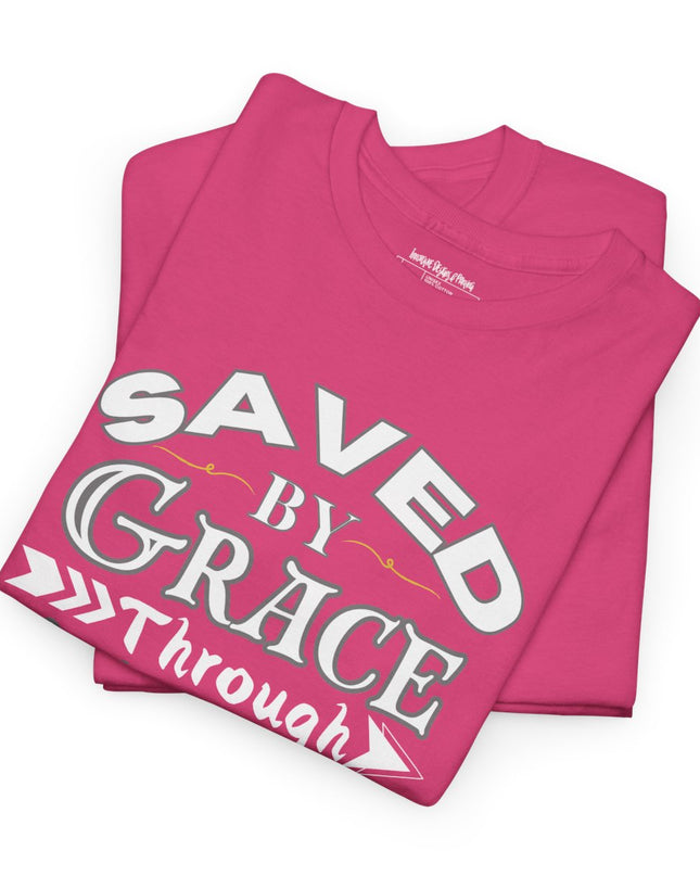Saved By Grace Through Faith - Adult Gildan Unisex Heavy Cotton T-Shirt
