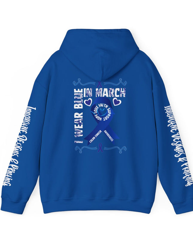I Wear Blue In March - Colon Cancer Awareness - Unisex Heavy Blend Hoodie