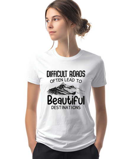 🌄 Difficult Roads Often Lead To Beautiful Destinations - Gildan Unisex T-Shirt