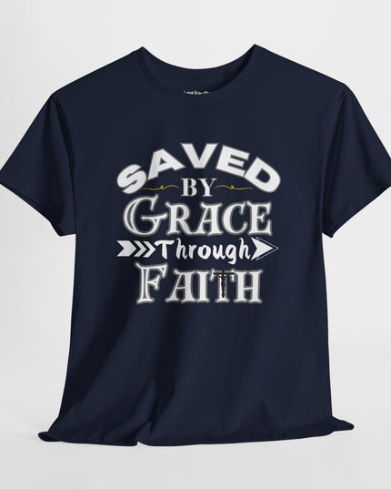Saved By Grace Through Faith - Adult Gildan Unisex Heavy Cotton T-Shirt