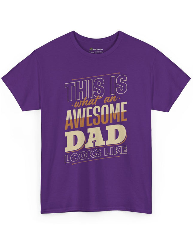 This Is What An Awesome DAD Looks Like – Adult Unisex Heavy Cotton T-Shirt
