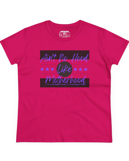 Ain’t No Hood Like Motherhood – Women’s Gildan 500L Cotton T-Shirt