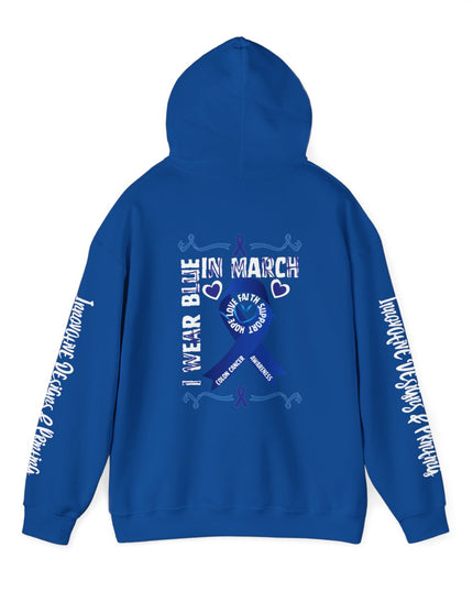 I Wear Blue In March - Colon Cancer Awareness - Unisex Heavy Blend Hoodie