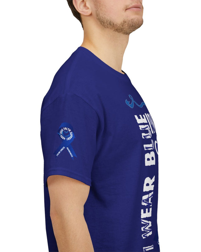 I Wear Blue In March - Colon Cancer Awareness - Adult Unisex T-Shirt
