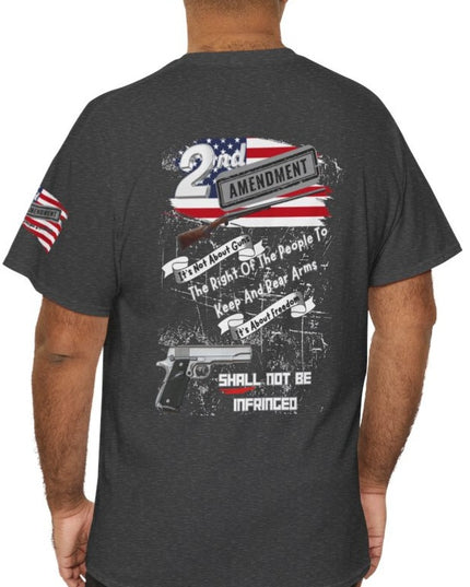 2nd Amendment – “The Right of the People to Keep and Bear Arms Shall Not Be Infringed” - Adult Unisex T-Shirt