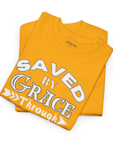 Saved By Grace Through Faith - Adult Gildan Unisex Heavy Cotton T-Shirt