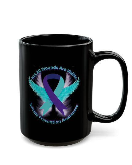 Not All Wounds Are Visible – Suicide Prevention Awareness Black Ceramic Coffee Mug