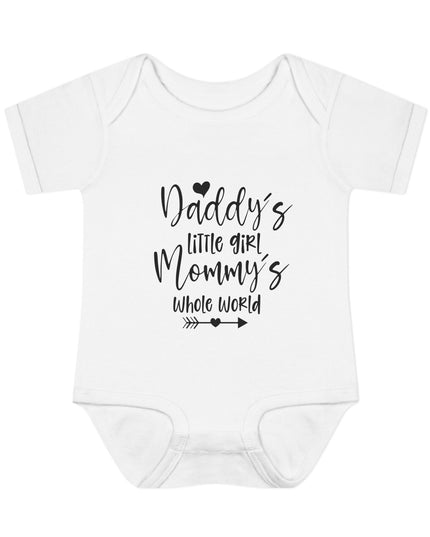 Daddy’s Little Girl, Mommy’s Whole World - Infant Onesie
