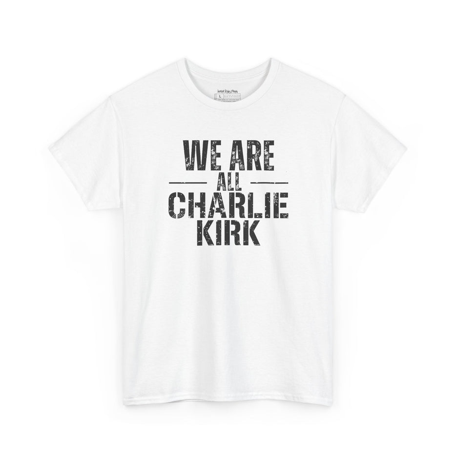 🗣️ We Are All Charlie Kirk – Gildan Unisex Heavy Cotton T-Shirt