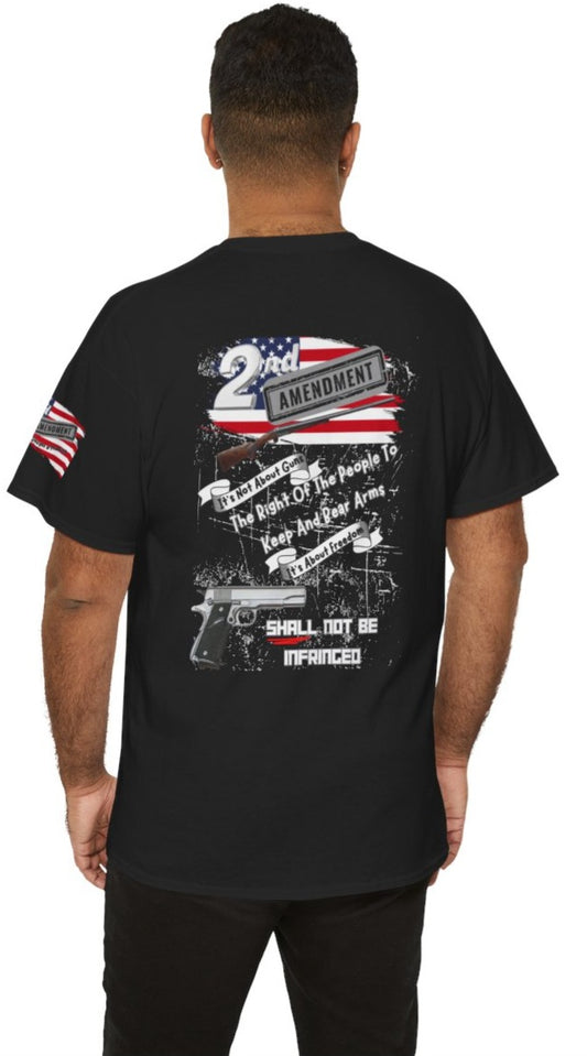 2nd Amendment – “The Right of the People to Keep and Bear Arms Shall Not Be Infringed” - Adult Unisex T-Shirt