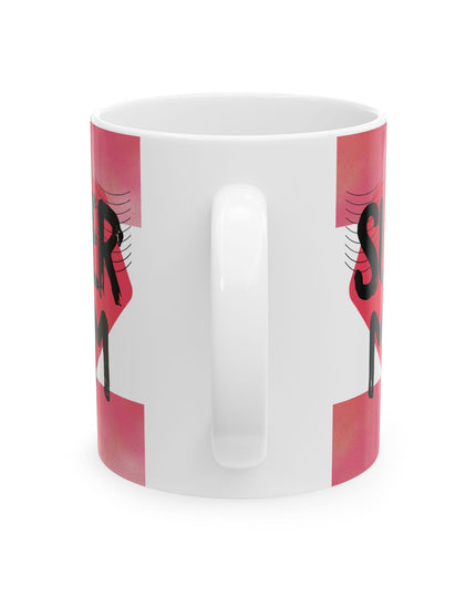 SuperMom - 11oz & 15oz Coffee Mug