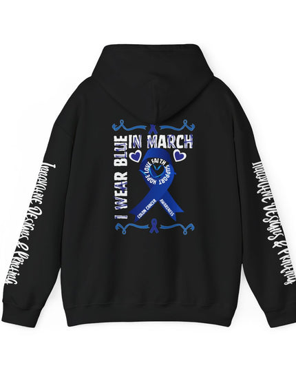 I Wear Blue In March - Colon Cancer Awareness - Unisex Heavy Blend Hoodie