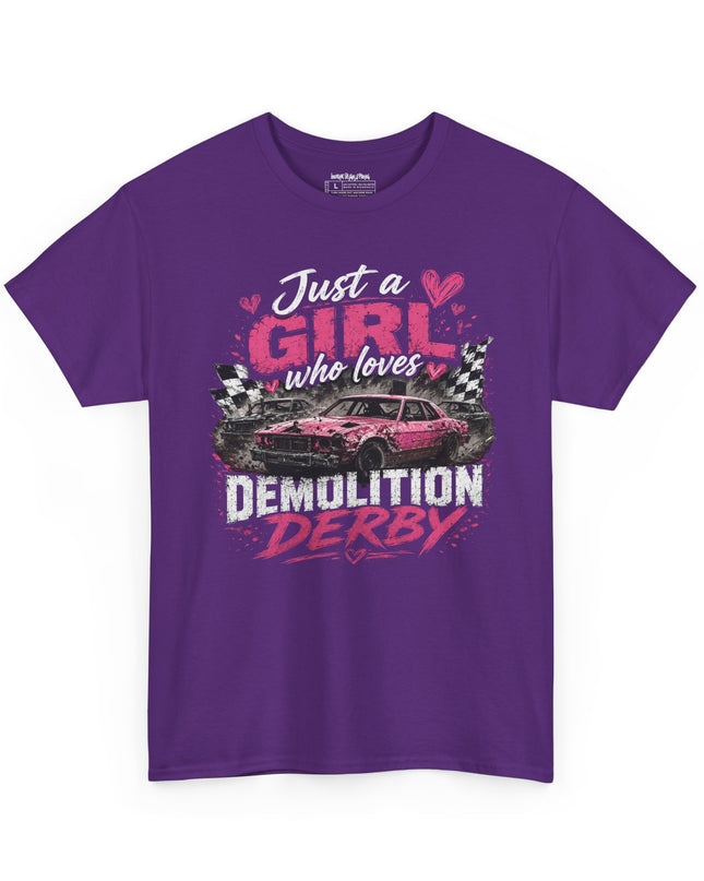 Just A Girl Who Loves Demolition Derby – Unisex Heavy Cotton T-Shirt