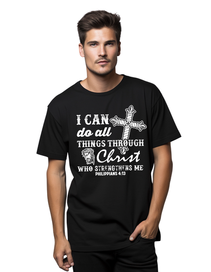 I Can Do All Things Through Christ Who Strengthens Me - Gildan Unisex T-Shirt/Hoodie