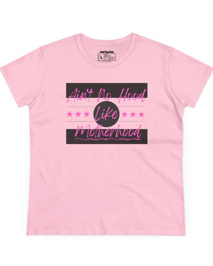 Ain’t No Hood Like Motherhood – Women’s Gildan 500L Cotton T-Shirt