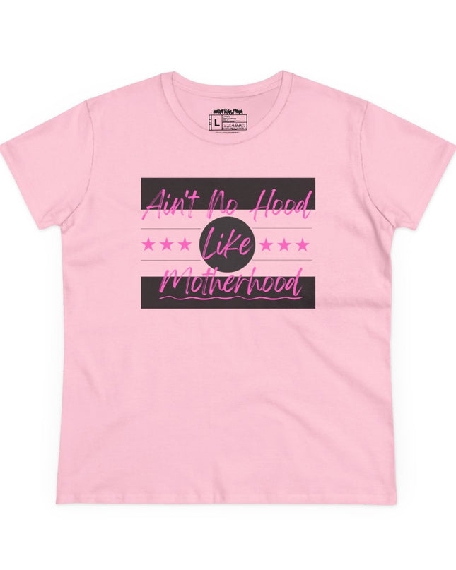 Ain’t No Hood Like Motherhood – Women’s Gildan 500L Cotton T-Shirt