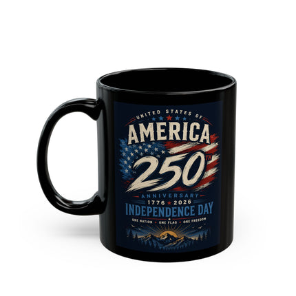 🇺🇸America 250th Anniversary Independence Day – Black Ceramic Coffee Mug (11oz & 15oz)