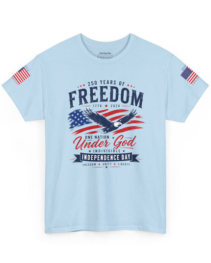 🇺🇸250 Years of Freedom – One Nation Under God – Independence Day Patriotic Unisex Heavy Cotton T-Shirt