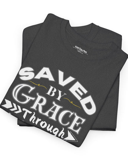 Saved By Grace Through Faith - Adult Gildan Unisex Heavy Cotton T-Shirt