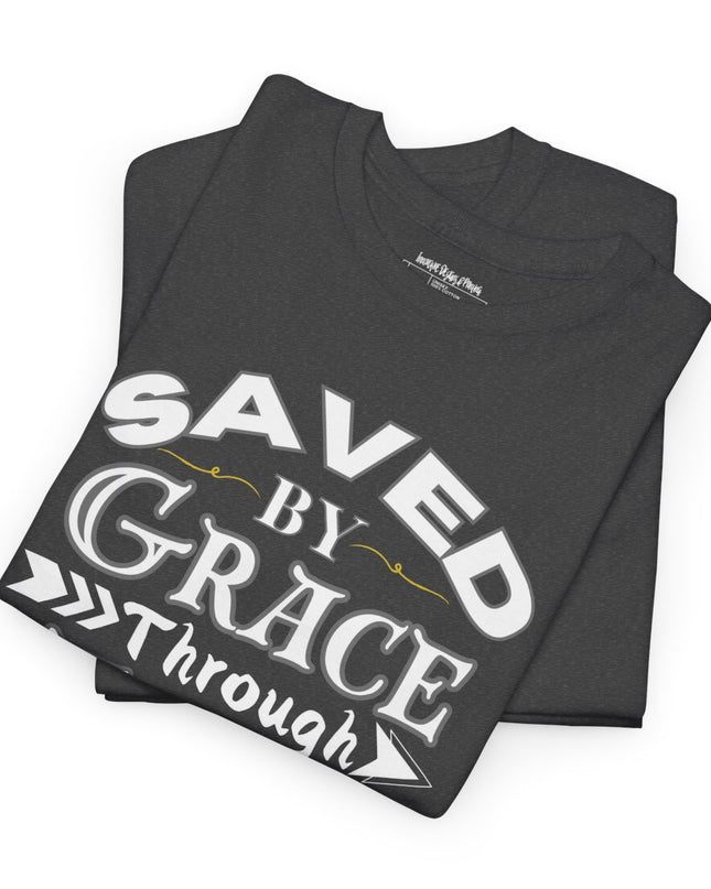 Saved By Grace Through Faith - Adult Gildan Unisex Heavy Cotton T-Shirt