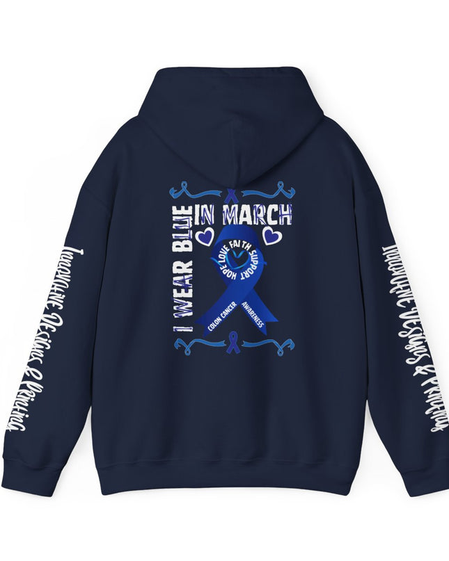 I Wear Blue In March - Colon Cancer Awareness - Unisex Heavy Blend Hoodie