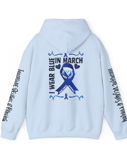 I Wear Blue In March - Colon Cancer Awareness - Unisex Heavy Blend Hoodie