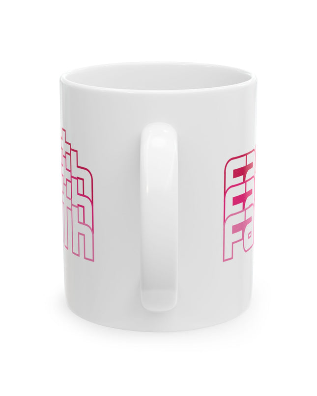 Faith – 11oz & 15oz White Ceramic Mug