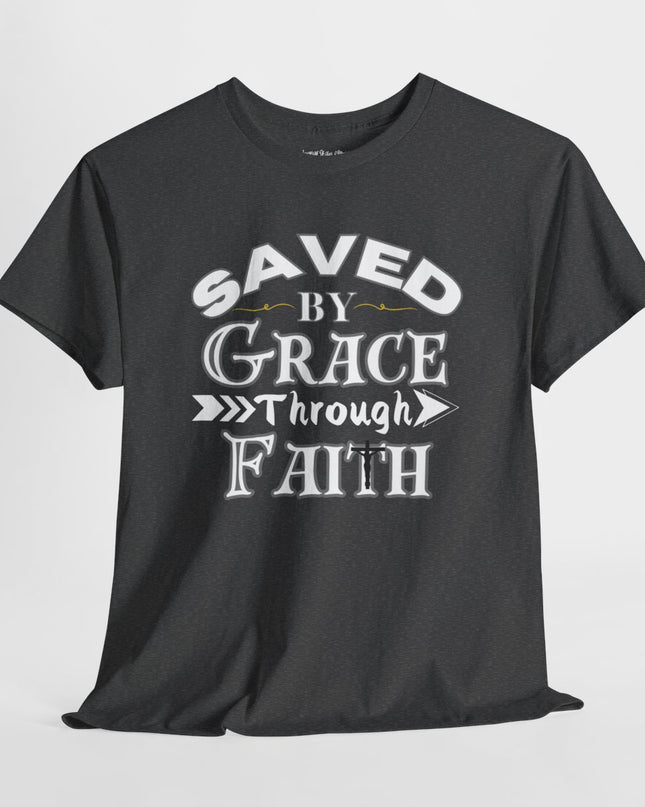 Saved By Grace Through Faith - Adult Gildan Unisex Heavy Cotton T-Shirt