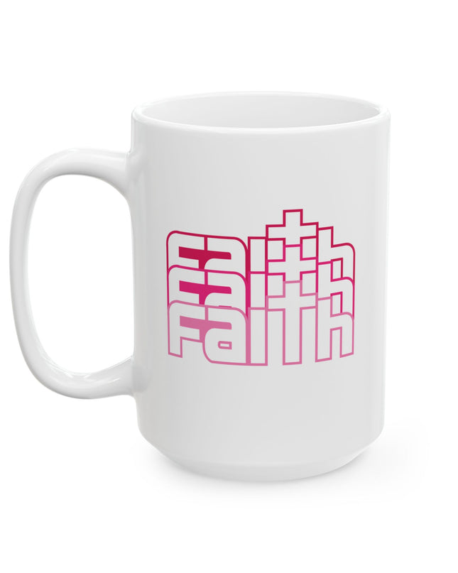 Faith – 11oz & 15oz White Ceramic Mug