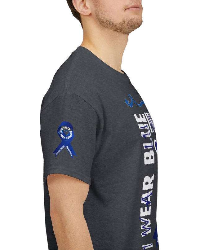 I Wear Blue In March - Colon Cancer Awareness - Adult Unisex T-Shirt