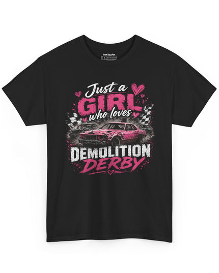 Just A Girl Who Loves Demolition Derby – Unisex Heavy Cotton T-Shirt